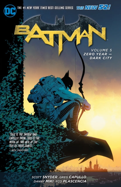 Batman Vol. 5: Zero Year - Dark City (The New 52) - Greg Capullo