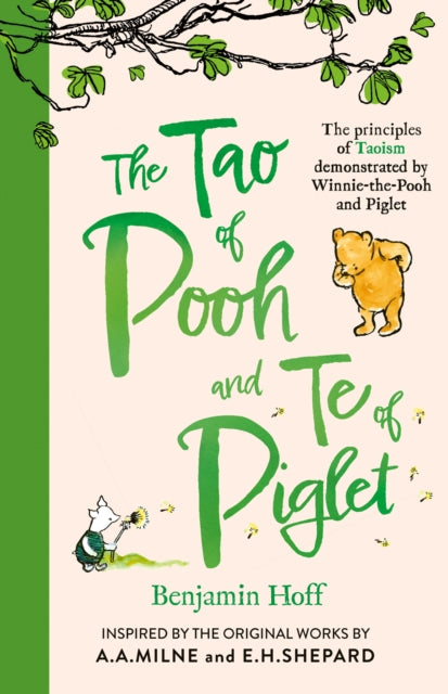 Front cover of The Tao of Pooh & The Te of Piglet by Benjamin Hoff, paperback