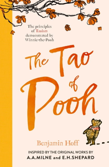 Front cover of The Tao of Pooh by E.H. Shepard, paperback