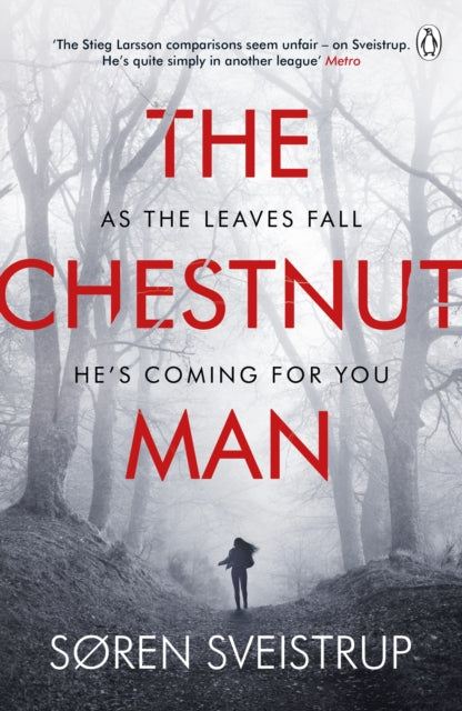 The Chestnut Man : The chilling and suspenseful thriller now a Top 10 Netflix series - Caroline Waight