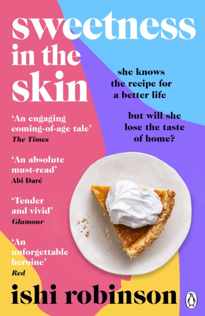 Front cover of Sweetness in the Skin by Ishi Robinson, paperback