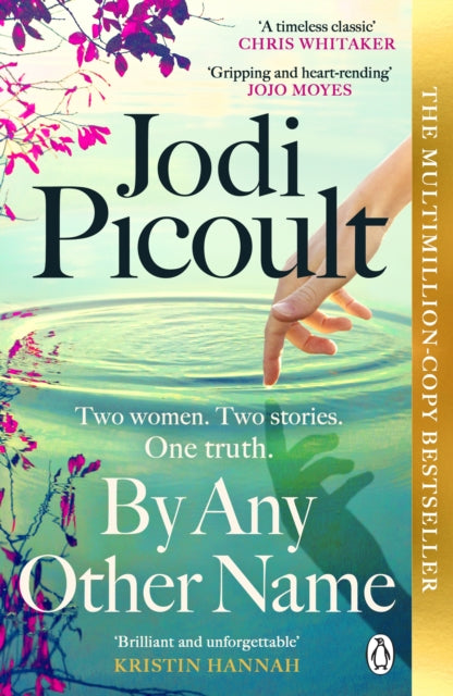 Front cover of By Any Other Name by Jodi Picoult, paperback