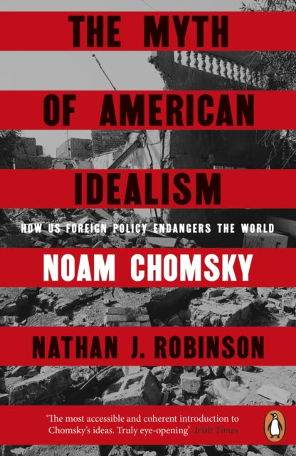 Front cover of The Myth of American Idealism by Noam Chomsky, paperback