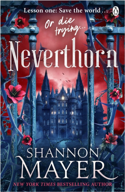 Front cover of Neverthorn by Shannon Mayer, paperback