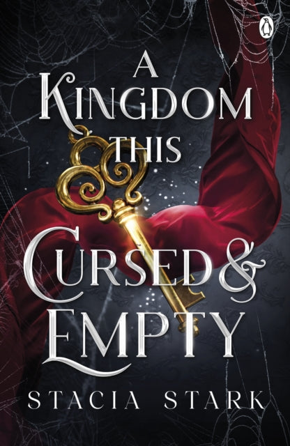A Kingdom This Cursed and Empty : (Kingdom of Lies, book 2) - Stacia Stark