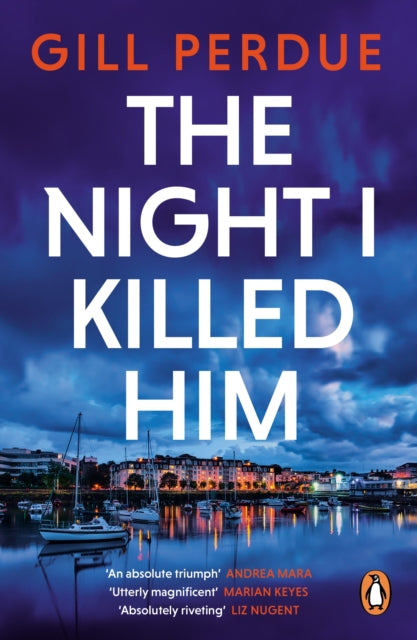 Front cover of The Night I Killed Him by Gill Perdue, paperback