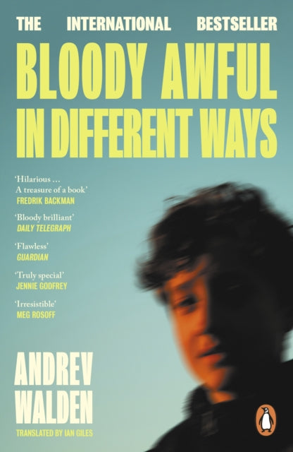 Bloody Awful in Different Ways - Andrev Walden