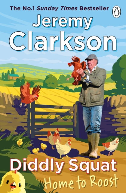Diddly Squat: Home to Roost - Jeremy Clarkson