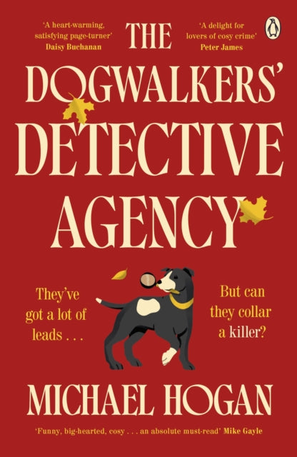 Front cover of The Dogwalkers' Detective Agency by Michael Hogan, paperback