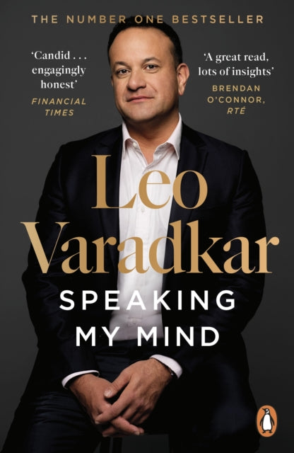Speaking My Mind - Leo Varadkar
