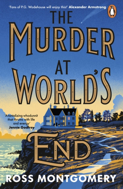 The Murder at World's End - Ross Montgomery