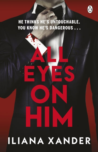 All Eyes On Him - Iliana Xander