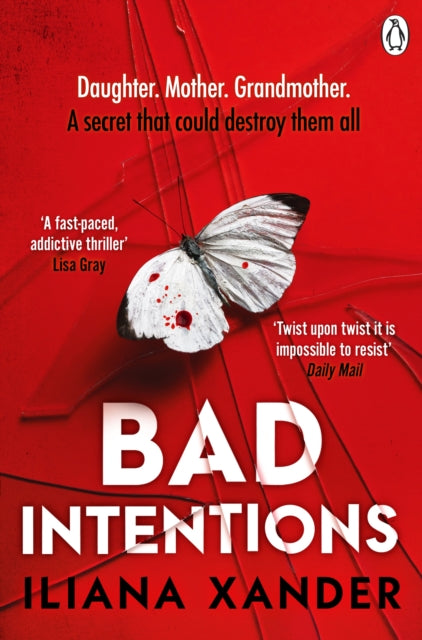 Bad Intentions - Iliana Xander