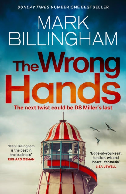 Front cover of The Wrong Hands by Mark Billingham, hardback