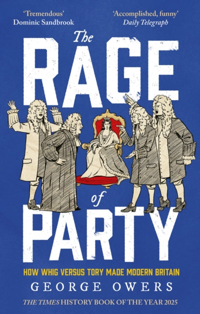 The Rage of Party - George Owers