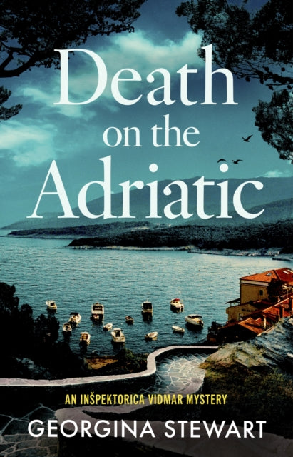 Front cover of Death on the Adriatic by Georgina Stewart, paperback