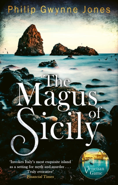 Front cover of The Magus of Sicily by Philip Gwynne Jones, paperback
