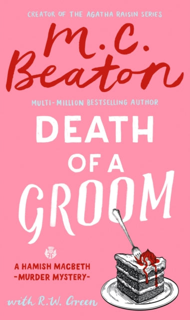 Death of a Groom : The new cosy mystery set in the Scottish Highlands - R W Green