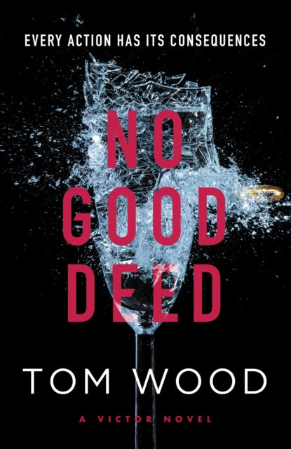 No Good Deed - Tom Wood