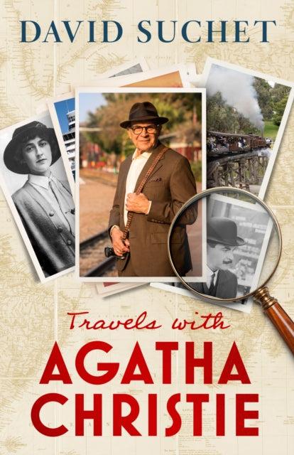 Front cover of Travels with Agatha Christie by David Suchet, hardback