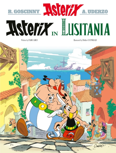 Asterix in Lusitania : Asterix 41 - Didier Conrad