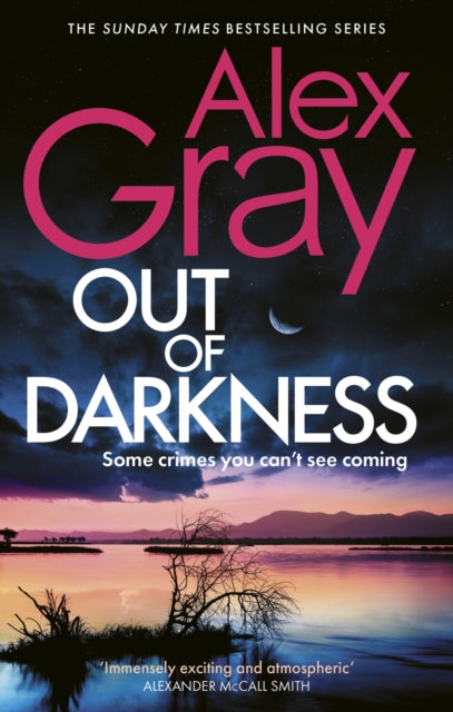 Out of Darkness : Book 21 in the Sunday Times bestselling DSI William Lorimer series