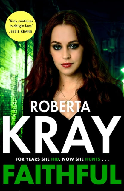 Faithful : the brand new novel from the queen of gangland crime - Roberta Kray