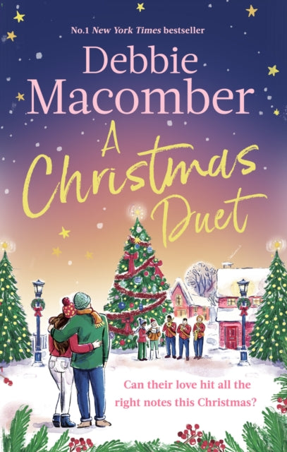 A Christmas Duet : the brand-new festive romance from the bestselling author - Debbie Macomber