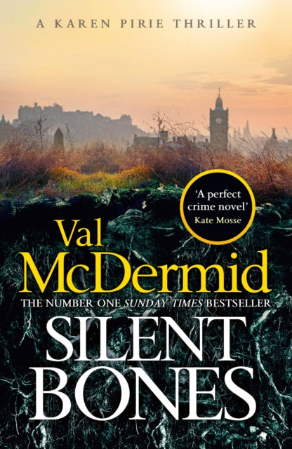 Front cover of Silent Bones by Val McDermid, hardback