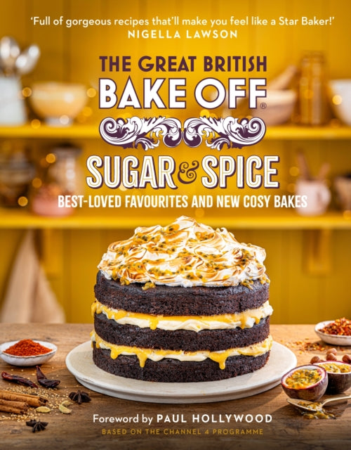 The Great British Bake Off 2026 : Sugar and Spice - The The Bake Off Team