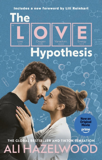 The Love Hypothesis (Prime Tie-In) : SOON TO BE A PRIME ORIGINAL FILM and now in a beautiful film tie-in edition featuring an all-new foreword from Lili Reinhart - Lili Reinhart