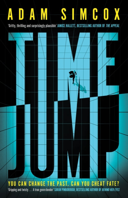 Time Jump : High-concept thriller brimming with 1990s nostalgia - Adam Simcox