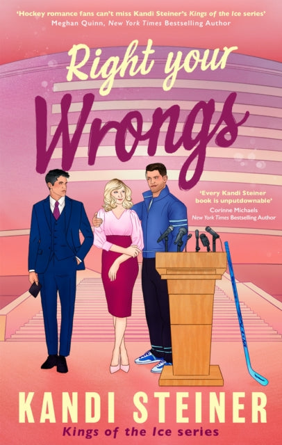 Front cover of Right Your Wrongs by Kandi Steiner, paperback
