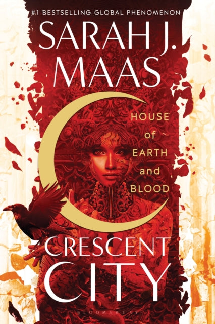 House of Earth and Blood : The first book in the SENSATIONAL Crescent City series, from the creator of ACOTAR