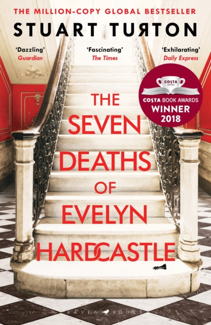Front cover of The Seven Deaths of Evelyn Hardcastle by Stuart Turton, paperback