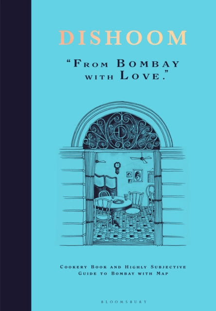 Front cover of Dishoom by Kavi Thakrar, hardback