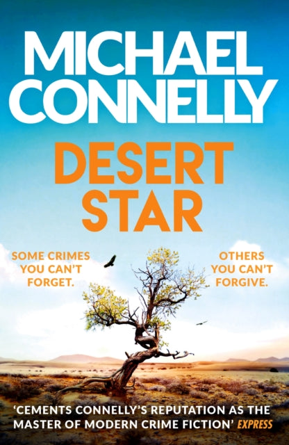 Desert Star : Inspiration for the hit Amazon Prime series BALLARD - Michael Connelly