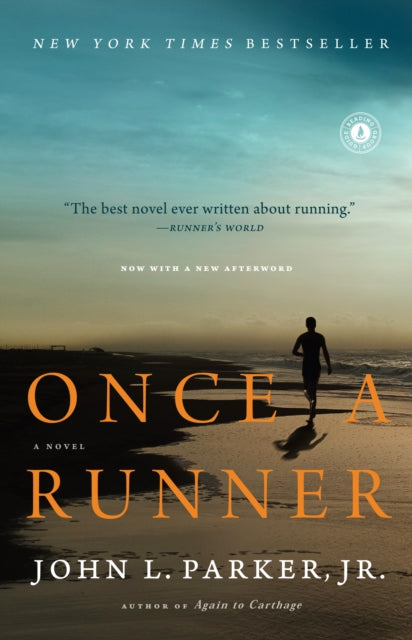 Once a Runner : A Novel - John L. Jr. Parker
