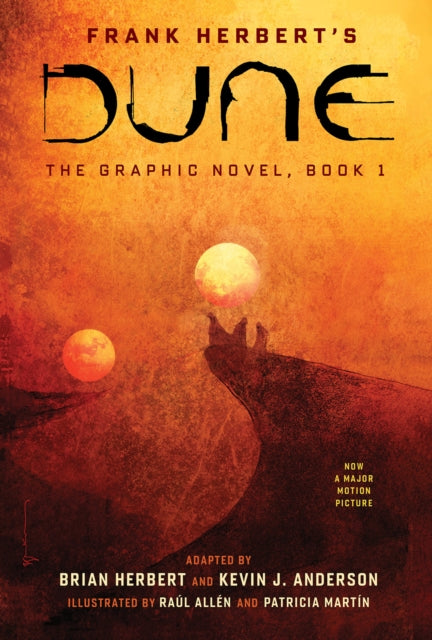 DUNE: The Graphic Novel, Book 1: Dune - Brian Herbert