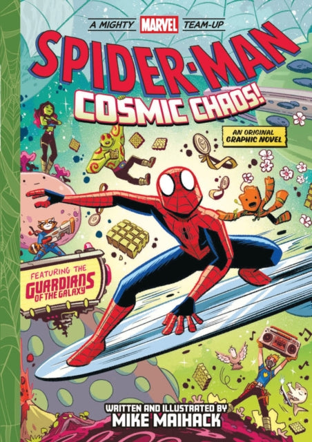 Spider-Man: Cosmic Chaos! (A Mighty Marvel Team-Up) : An Original Graphic Novel - Mike Maihack