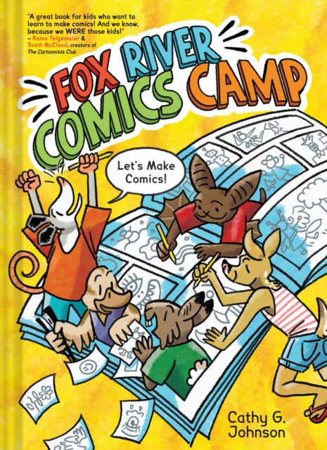Fox River Comics Camp : An Original Graphic Novel - Cathy G. Johnson