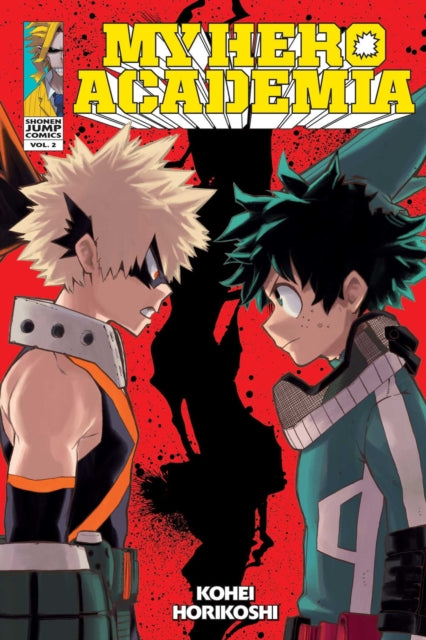 My Hero Academia, Vol. 2 : Rage, You Damned Nerd Volume 2 - Kohei Horikoshi