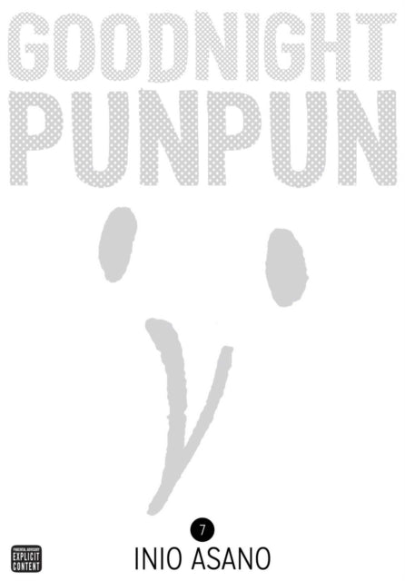 Goodnight Punpun, Vol. 7 : Volume 7 - Inio Asano
