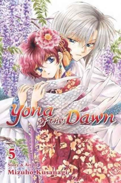 Yona of the Dawn, Vol. 5 : Volume 5 - Mizuho Kusanagi