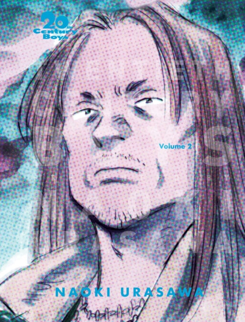20th Century Boys: The Perfect Edition, Vol. 2 : Volume 2 - Naoki Urasawa