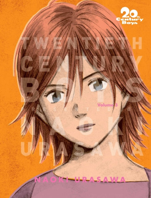 20th Century Boys: The Perfect Edition, Vol. 3 : Volume 3 - Naoki Urasawa