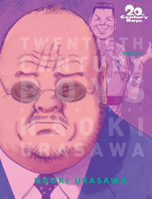 20th Century Boys: The Perfect Edition, Vol. 7 : Volume 7