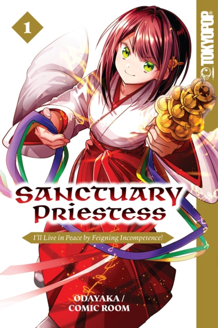 Sanctuary Priestess, Volume 1 : I'll Live in Peace by Feigning Incompetence! - Comic Room