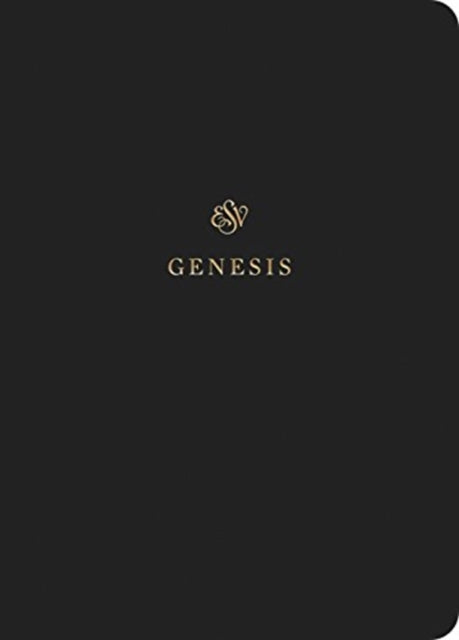 ESV Scripture Journal : Genesis (Paperback) -