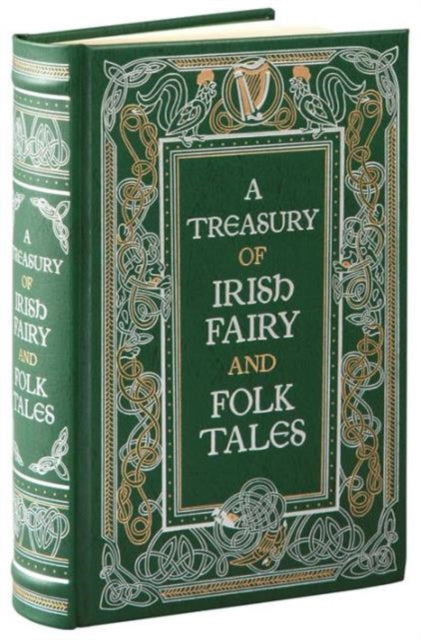 A Treasury of Irish Fairy and Folk Tales - Various